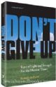 87044 Don™t Give Up